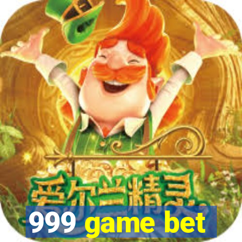 999 game bet